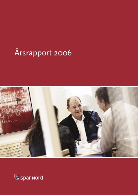 Ãrsrapport 2006 (PDF) - Spar Nord