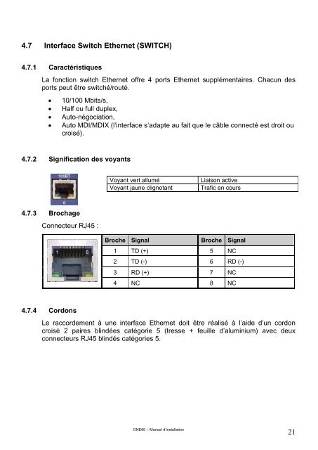 Raccorder le cordon de la gamme 4 broches