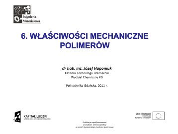 6. WÅaÅciwoÅci mechaniczne polimerÃ³w