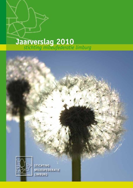 Jaarverslag 2010 - Milieufederatie Limburg