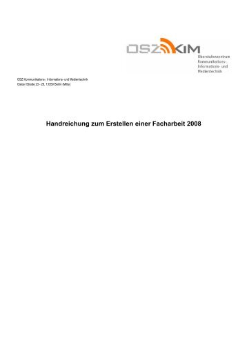 Handreichung Facharbeit 2008 - OSZ Kommunikations-, Informations