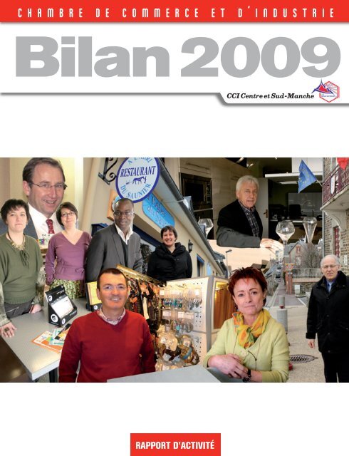 Téléchargez le bilan 2009 (pdf) - (CCI) Centre-Sud Manche