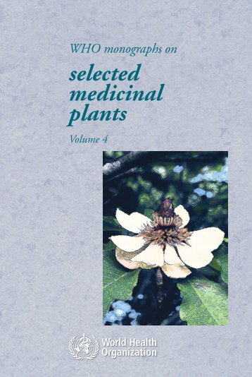 WHO monographs on selected medicinal plants - travolekar.ru