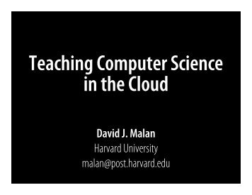 Teaching Computer Science in the Cloud - Harvard University