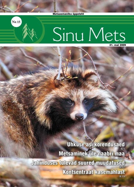 Sinu Mets_210509.pdf - Erametsakeskus