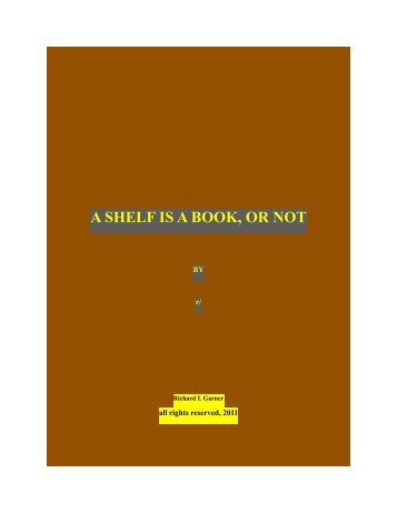 A SHELF IS A BOOK, OR NOT - Inside My Desk