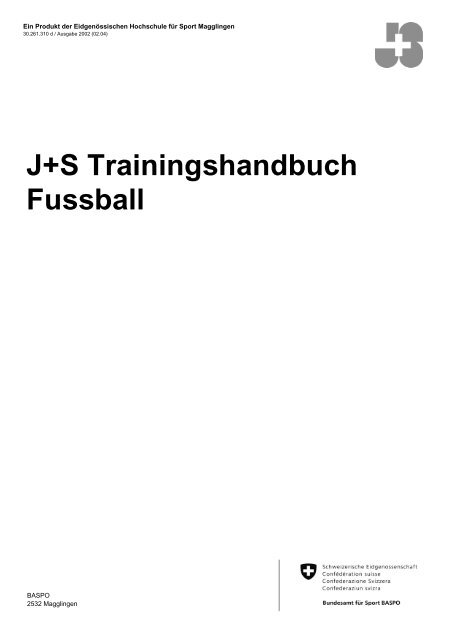 J+S Trainingshandbuch Fussball - Jugend+Sport