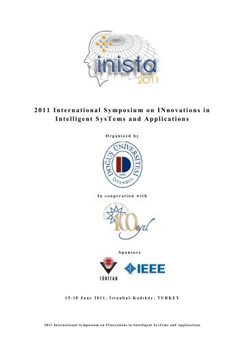 2011 International Symposium on INnovations in Intelligent SysTems