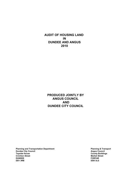 AUDIT OF HOUSING LAND IN DUNDEE AND ... - Angus Council