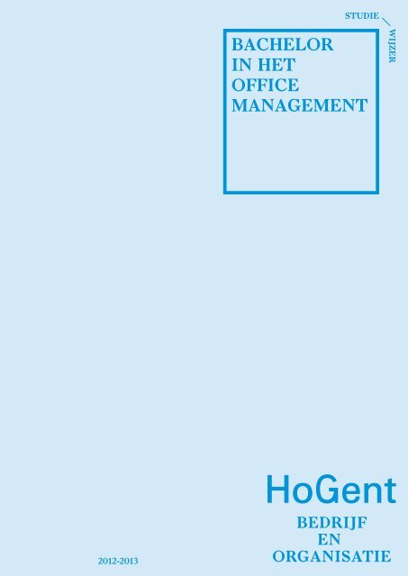bachelor in het office management - Faculteit Bedrijf en Organisatie