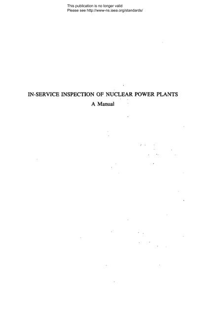 In-Service Inspection of Nuclear Power Plants - gnssn - International ...