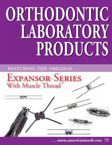 Orthodontic Laboratory Products - American Tooth Industries