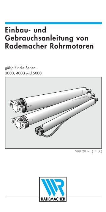 Einbau- und Gebrauchsanleitung von Rademacher Rohrmotoren