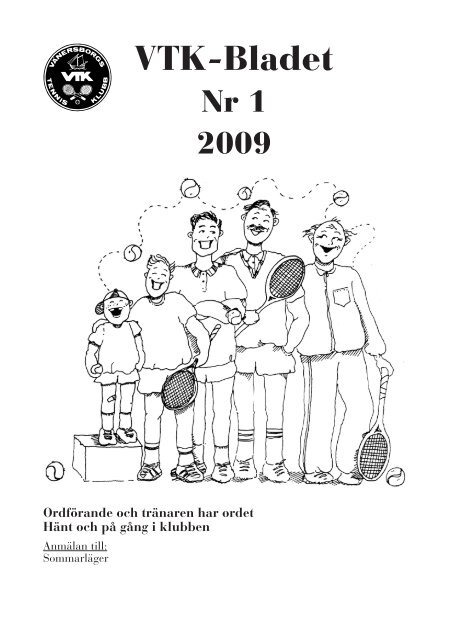 VTK-Bladet nr 1 2009 - IdrottOnline Klubb