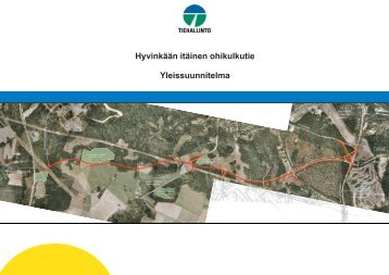 HyvinkÃ¤Ã¤n itÃ¤inen ohikulkutie 2005 - Hyvinkaan kaupunki