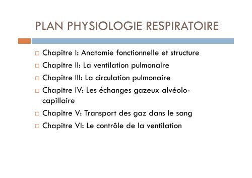 LA PHYSIOLOGIE RESPIRATOIRE