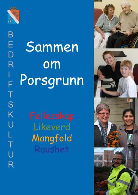 Hva menes med bedriftskultur - Porsgrunn Kommune