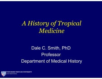 A History of Tropical Medicine