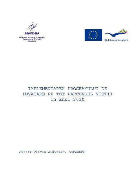 Raport asupra implementarii Programului de invatare ... - ANPCDEFP