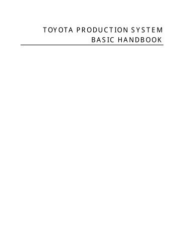 TOYOTA PRODUCTION SYSTEM BASIC HANDBOOK - Art of Lean