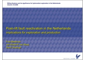 Post-rift fault reactivation in the Netherlands Post-rift fault ...
