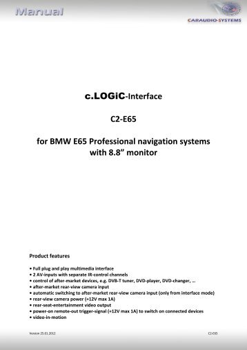 Interface C2-E65 for BMW E65 Professional ... - VAG NAVISYSTEMS