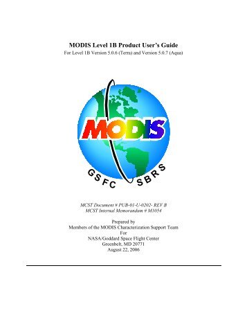 MODIS Level 1B Product User's Guide - MODIS Characterization ...