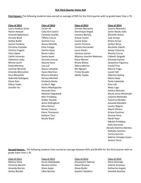 SCA Third Quarter Honor Roll First Honors: The following students ...