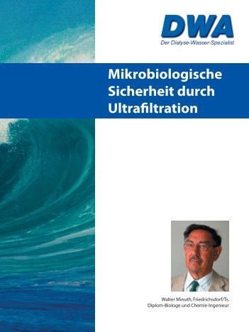 Mikrobiologische Sicherheit durch Ultrafiltration - DWA GmbH & Co ...