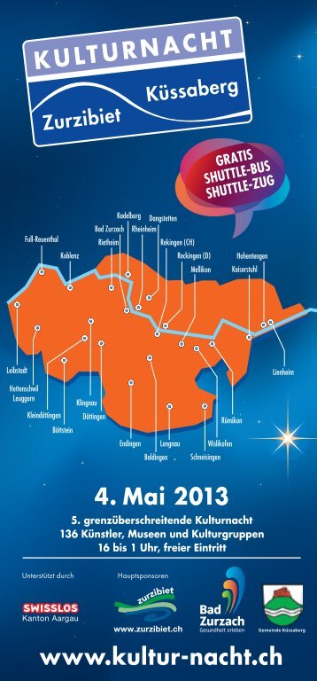 4. Mai 2013 www.kultur-nacht.ch KULTURNACHT