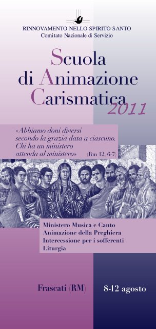 Scuola di Animazione Carismatica - Rinnovamento nello Spirito Santo