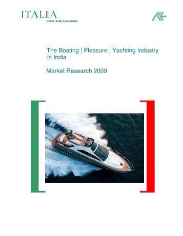 The Boating | Pleasure | Yachting Industry in India Market ... - Ice