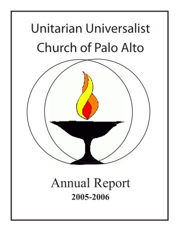 Annual Report for 2005-2006 - Unitarian Universalist Church of Palo ...
