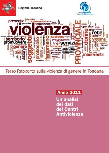 Terzo Rapporto sulla violenza di genere in Toscana - servizi on-line ...