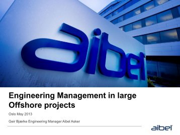 Engineering Management in large Offshore projects