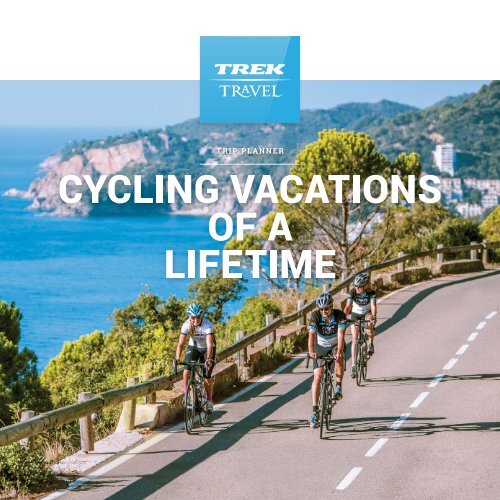 Trek Travel 2015