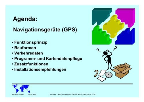 Agenda: Navigationsgeräte (GPS) - Computer Club Brake eV