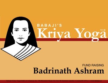 Badrinath Ashram - Babaji's Kriya Yoga