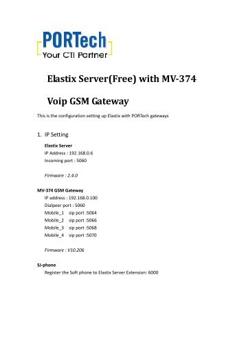 MV-37X works with Elastix - Portech.com.tw