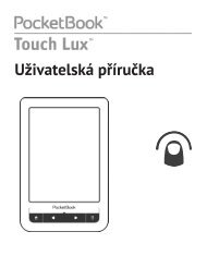 UÅ¾ivatelskÃ¡ pÅÃ­ruÄka PocketBook Touch Lux