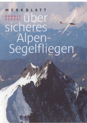 Merkblatt über sicheres Alpen-Segelfliegen als PDF