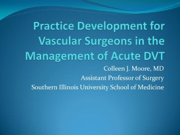 Practice Development for Vascular Surgeons in the ... - VascularWeb