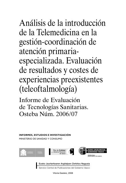 AnÃ¡lisis de la introducciÃ³n de la Telemedicina en la ... - Euskadi.net