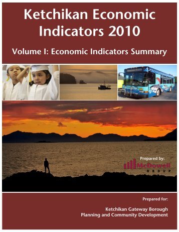 Ketchikan Economic Indicators 2010 - Ketchikan Gateway Borough