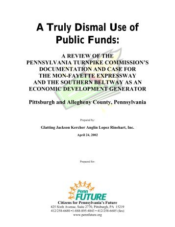 A Truly Dismal Use of Public Funds: - PennFuture