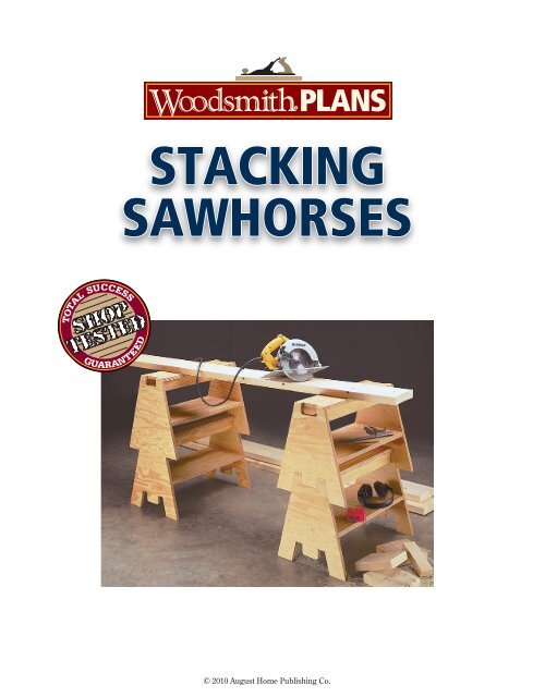 STACKING SAwhorSeS - Woodsmith Shop