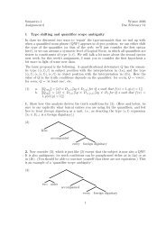 Semantics 1 Winter 2006 Assignment 6 Due February 14 1 Type ...