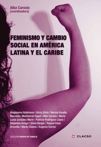 FEMINISMO Y CAMBIO SOCIAl EN AMÃRICA lATINA Y El ... - Sidoc