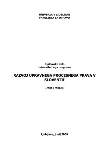 Razvoj upravnega procesnega prava v Sloveniji - Fakulteta za ...