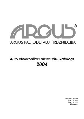 Auto elektronikas aksesuÄru katalogs 2004  - Argus